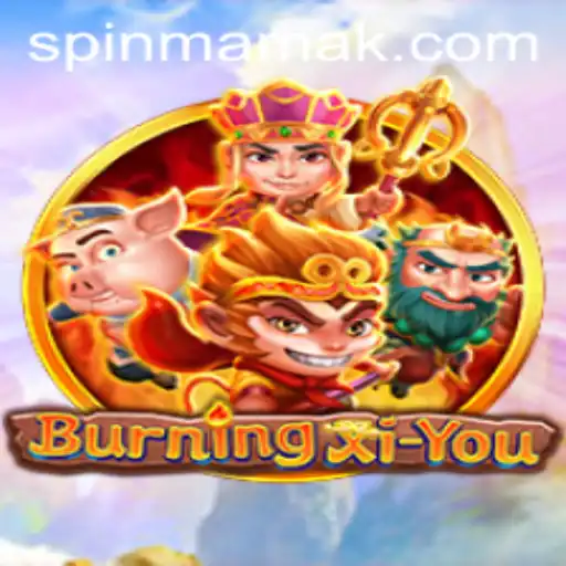Immerse Yourself in the World of BurningXiYou: A Comprehensive Guide
